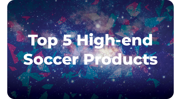 Top 5 High-end Soccer Sets of All Time!